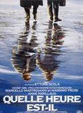 Affiche du film Quelle heure est-il (1989) de Ettore Scola Affiche du film Quelle heure est-il (1989) de Ettore Scola. Voir Quelle heure est-il en streaming / torrent sur meilleurs-films.fr