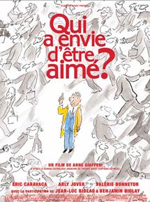 Affiche du film Qui a envie d’être aimé ? (2010) de Anne Giafferi. Voir Qui a envie d’être aimé ? en streaming / torrent sur meilleurs-films.fr