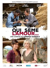 Affiche du film Qui sème l’amour… (2016) de Lorenzo Gabriele. Voir Qui sème l’amour… en streaming / torrent sur meilleurs-films.fr