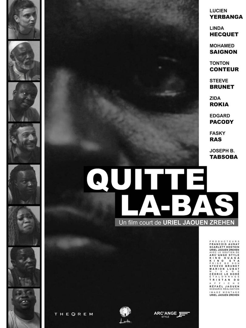 Affiche du court métrage Quitte là-bas (2017) de Uriel Jaouen Zrehen. Voir Quitte là-bas en streaming / torrent sur meilleurs-films.fr