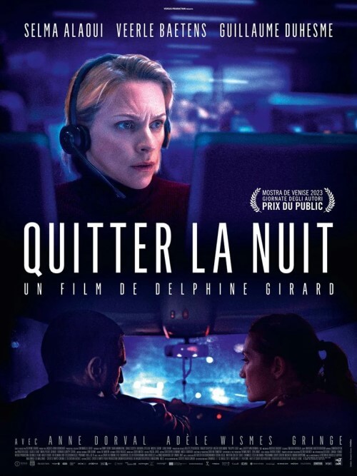 Affiche du film Quitter la nuit (2024) de Delphine Girard Affiche du film Quitter la nuit (2024) de Delphine Girard. Voir Quitter la nuit en streaming / torrent sur meilleurs-films.fr