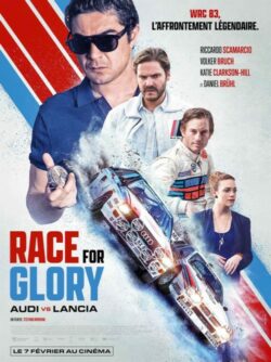 Affiche du film Race for Glory: Audi vs Lancia (2024) de Stefano Mordini.