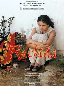 Affiche du film Rachida (2002) de Yamina Bachir-Chouikh Affiche du film Rachida (2002) de Yamina Bachir-Chouikh. Voir Rachida en streaming / torrent sur meilleurs-films.fr