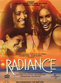 Affiche du film Radiance (1998) de Rachel Perkins. Voir Radiance en streaming / torrent sur meilleurs-films.fr
