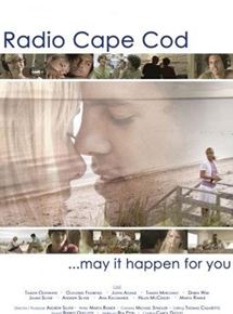Affiche du film Radio Cape Cod (2008) de Andrew Silver. Voir Radio Cape Cod en streaming / torrent sur meilleurs-films.fr