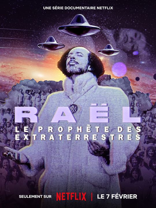 Affiche de la série Raël: Le prophète des extraterrestres (2024) de France. Voir Raël: Le prophète des extraterrestres en streaming / torrent sur meilleurs-films.fr
