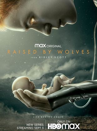Affiche de la série Raised By Wolves (2020) (2020) de Aaron Guzikowski. Voir Raised By Wolves (2020) en streaming / torrent sur meilleurs-films.fr