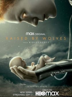 Affiche de la série Raised by wolves (2020)