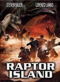Affiche du film Raptor Island (2004) de Stanley Isaacs Affiche du film Raptor Island (2004) de Stanley Isaacs. Voir Raptor Island en streaming / torrent sur meilleurs-films.fr
