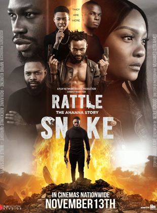 Affiche du film RattleSnake: The Ahanna Story (2021) de Ramsey Nouah. Voir RattleSnake: The Ahanna Story en streaming / torrent sur meilleurs-films.fr