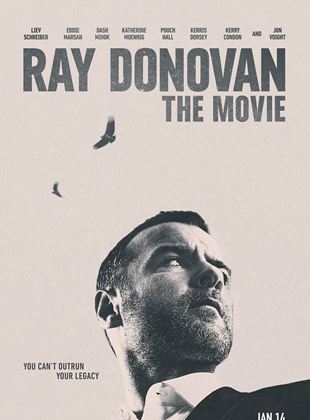 Affiche du film Ray Donovan (2022) de David Hollander. Voir Ray Donovan en streaming / torrent sur meilleurs-films.fr