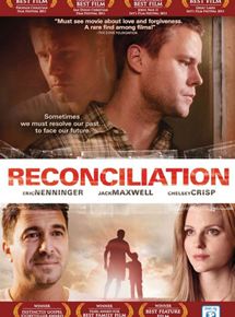 Affiche du film Reconciliation (2009) de Chad Ahrendt Affiche du film Reconciliation (2009) de Chad Ahrendt. Voir Reconciliation en streaming / torrent sur meilleurs-films.fr