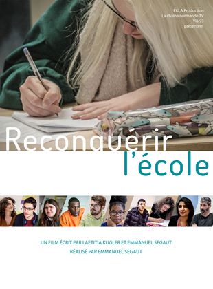 Affiche du film Reconquérir l’école (2021) de Emmanuel Segaut Affiche du film Reconquérir l’école (2021) de Emmanuel Segaut. Voir Reconquérir l’école en streaming / torrent sur meilleurs-films.fr