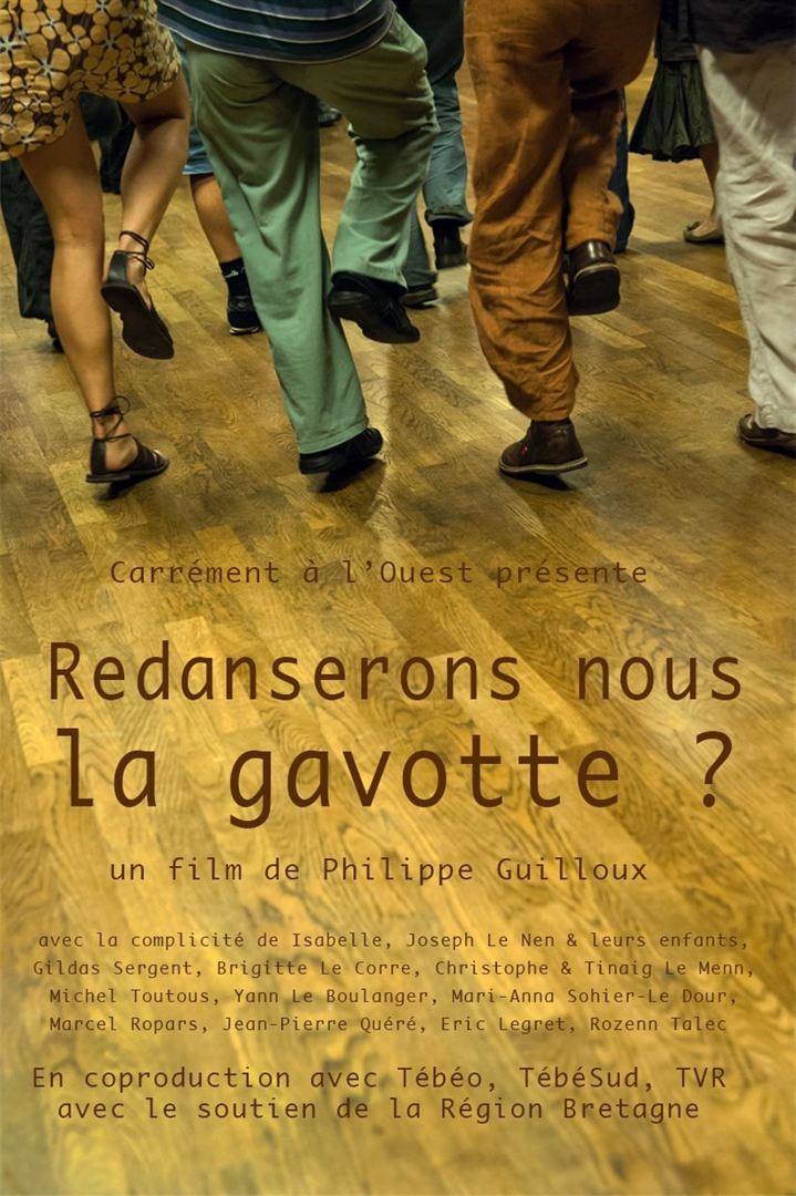 Affiche du film Redanserons nous la gavotte ? (2021) de Philippe Guilloux. Voir Redanserons nous la gavotte ? en streaming / torrent sur meilleurs-films.fr