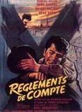 Affiche du film Règlements de comptes (1963) de Pierre Chevalier (I) Affiche du film Règlements de comptes (1963) de Pierre Chevalier (I). Voir Règlements de comptes en streaming / torrent sur meilleurs-films.fr