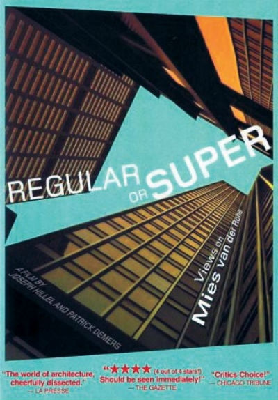 Affiche du court métrage Regular or Super: Views on Mies van der Rohe (2004) de Joseph Hillel. Voir Regular or Super: Views on Mies van der Rohe en streaming / torrent sur meilleurs-films.fr