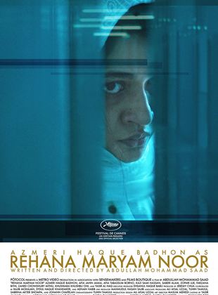 Affiche du film Rehana Maryam Noor (2021) de Abdullah Mohammad Saad. Voir Rehana Maryam Noor en streaming / torrent sur meilleurs-films.fr