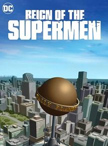 Affiche du film Reign of the Supermen (2019) de . Voir Reign of the Supermen en streaming / torrent sur meilleurs-films.fr