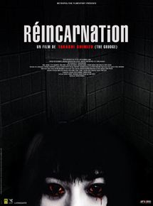 Affiche du film Réincarnation (2005) de Takashi Shimizu. Voir Réincarnation en streaming / torrent sur meilleurs-films.fr