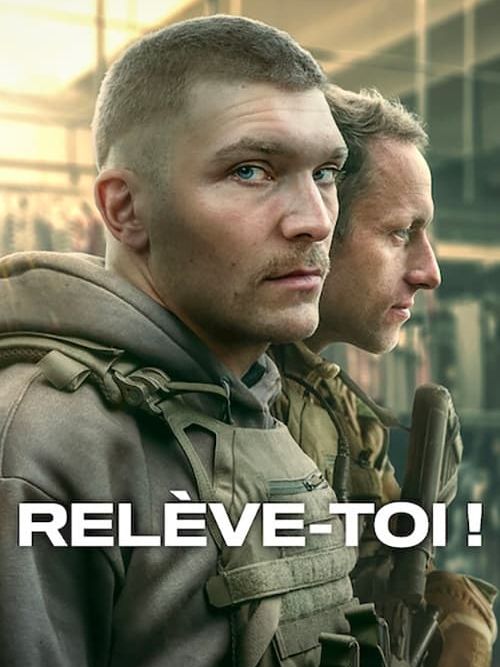 Affiche de la série Relève-toi ! (2024) de . Voir Relève-toi ! en streaming / torrent sur meilleurs-films.fr