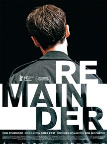 Affiche du film Remainder (2015) de Omer Fast. Voir Remainder en streaming / torrent sur meilleurs-films.fr