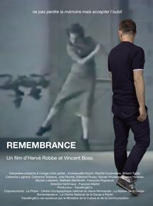 Affiche du film Remembrance (1ère partie) (2016) de Hervé Robbe,Vincent Bosc,. Voir Remembrance (1ère partie) en streaming / torrent sur meilleurs-films.fr