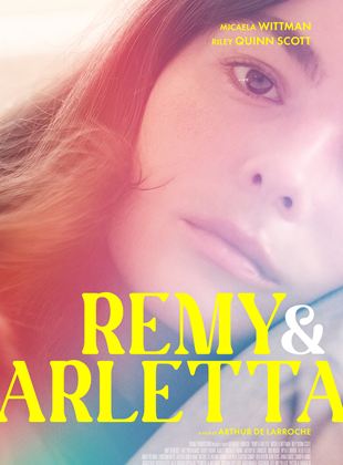 Affiche du film Remy & Arletta (2023) de Arthur De Larroche. Voir Remy & Arletta en streaming / torrent sur meilleurs-films.fr