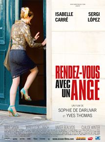 Affiche du film Rendez-vous avec un ange (2010) de Yves Thomas,Sophie de Daruvar,. Voir Rendez-vous avec un ange en streaming / torrent sur meilleurs-films.fr