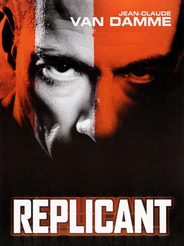 Affiche du film Replicant (2001) de Ringo Lam Affiche du film Replicant (2001) de Ringo Lam. Voir Replicant en streaming / torrent sur meilleurs-films.fr