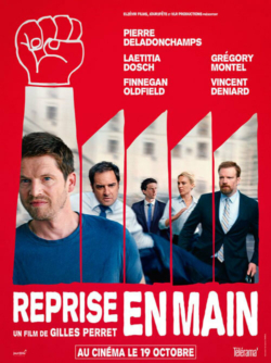 Affiche du film Reprise en main (2022) de Claude Le Pape & Gilles Perret.