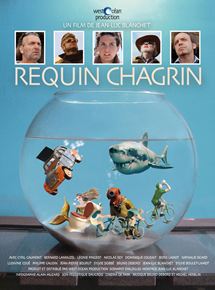 Affiche du film Requin Chagrin (2015) de Jean-Luc Blanchet. Voir Requin Chagrin en streaming / torrent sur meilleurs-films.fr