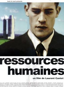 Affiche du film Ressources humaines (1999) de Laurent Cantet Affiche du film Ressources humaines (1999) de Laurent Cantet. Voir Ressources humaines en streaming / torrent sur meilleurs-films.fr
