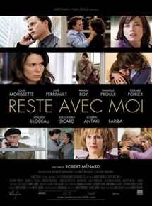 Affiche du film Reste avec moi (2009) de Robert Ménard Affiche du film Reste avec moi (2009) de Robert Ménard. Voir Reste avec moi en streaming / torrent sur meilleurs-films.fr