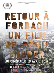 Affiche du film Retour à Forbach (2017) de Régis Sauder. Voir Retour à Forbach en streaming / torrent sur meilleurs-films.fr