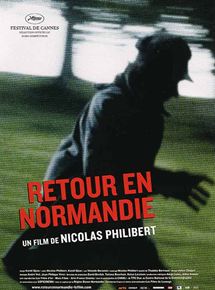Affiche du film Retour en Normandie (2006) de Nicolas Philibert. Voir Retour en Normandie en streaming / torrent sur meilleurs-films.fr