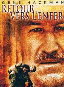 Affiche du film Retour vers l’enfer (1983) de Ted Kotcheff Affiche du film Retour vers l’enfer (1983) de Ted Kotcheff. Voir Retour vers l’enfer en streaming / torrent sur meilleurs-films.fr
