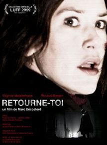 Affiche du film Retourne-toi (2009) de Marc Décosterd. Voir Retourne-toi en streaming / torrent sur meilleurs-films.fr
