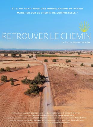 Affiche du film Retrouver le chemin (2023) de Laurent Granier. Voir Retrouver le chemin en streaming / torrent sur meilleurs-films.fr