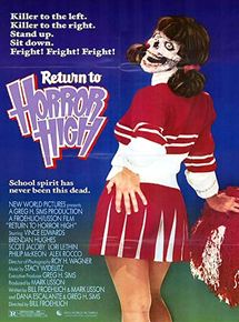 Affiche du film Return to Horror High (1987) de Bill Froehlich Affiche du film Return to Horror High (1987) de Bill Froehlich. Voir Return to Horror High en streaming / torrent sur meilleurs-films.fr