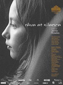 Affiche du film Rêve et silence (2011) de Jaime Rosales. Voir Rêve et silence en streaming / torrent sur meilleurs-films.fr