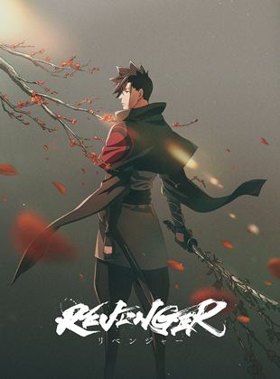 Affiche de la série Revenger (2023) de Affiche de la série Revenger (2023) de . Voir Revenger en streaming / torrent sur meilleurs-films.fr