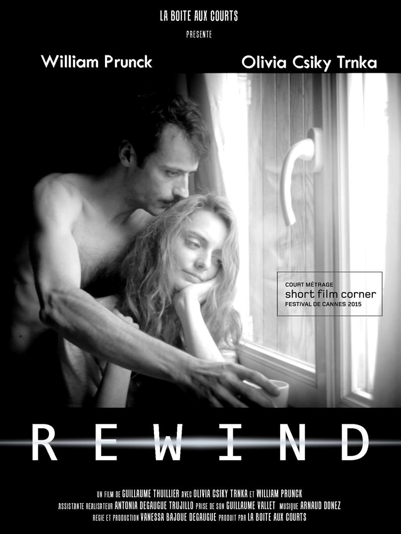 Affiche du court métrage Rewind (2015) de Guillaume Thuillier. Voir Rewind en streaming / torrent sur meilleurs-films.fr