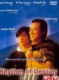 Affiche du film Rhythm of Destiny (1992) de Wai Keung Lau. Voir Rhythm of Destiny en streaming / torrent sur meilleurs-films.fr