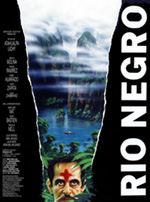 Affiche du film Rio Negro (1989) de Atahualpa Lichy. Voir Rio Negro en streaming / torrent sur meilleurs-films.fr