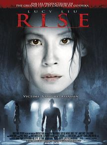 Affiche du film Rise (2007) de Sebastian Gutierrez. Voir Rise en streaming / torrent sur meilleurs-films.fr