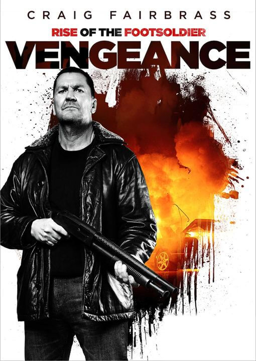 Affiche du film Rise of the Footsoldier: Vengeance (2023) de Nick Nevern. Voir Rise of the Footsoldier: Vengeance en streaming / torrent sur meilleurs-films.fr