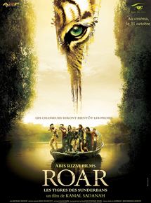 Affiche du film ROAR  Les Tigres des Sunderbans (2014) de Kamal Sadanah. Voir ROAR  Les Tigres des Sunderbans en streaming / torrent sur meilleurs-films.fr