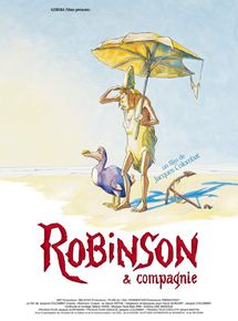 Affiche du film Robinson & compagnie (1990) de Jacques Colombat. Voir Robinson & compagnie en streaming / torrent sur meilleurs-films.fr