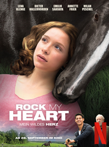 Affiche du film Rock My Heart (2017) de Hanno Olderdissen. Voir Rock My Heart en streaming / torrent sur meilleurs-films.fr