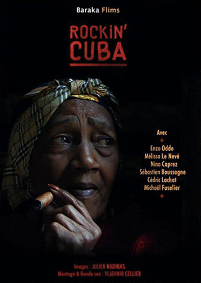 Affiche du court métrage Rockin’ Cuba (2013) de Vladimir Cellier. Voir Rockin’ Cuba en streaming / torrent sur meilleurs-films.fr